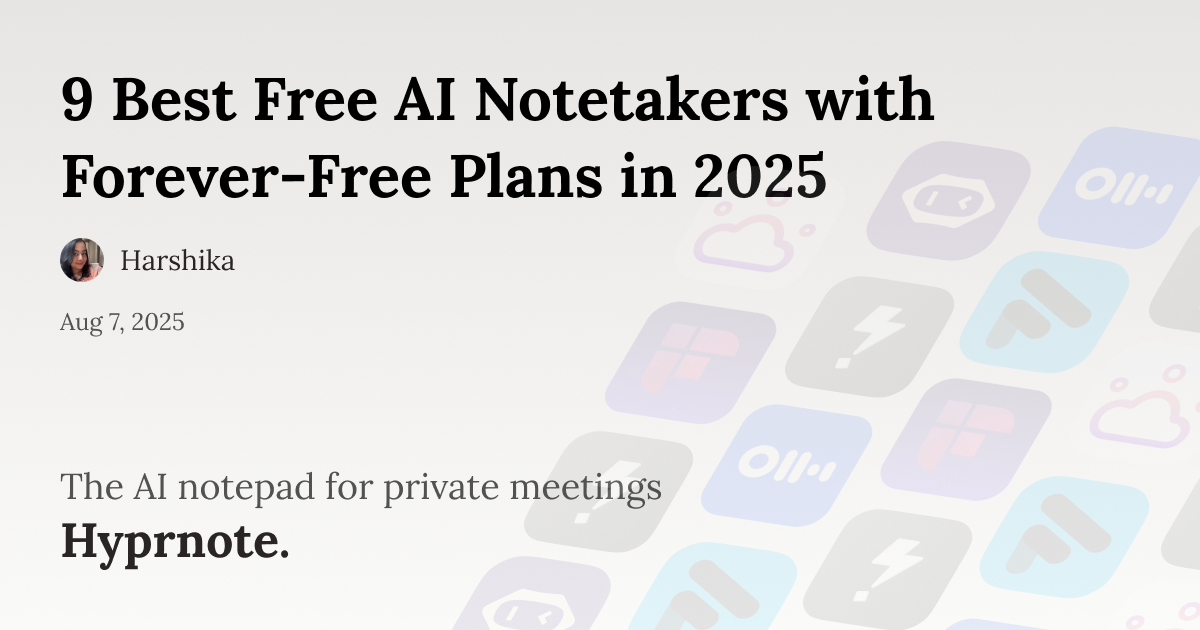 9 Best Free AI Notetakers with Forever-Free Plans in 2025